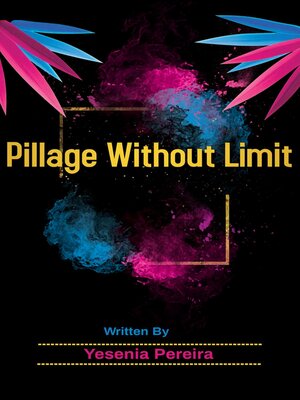 cover image of Pillage Without Limit